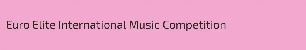 Euro Elite International Music Competition